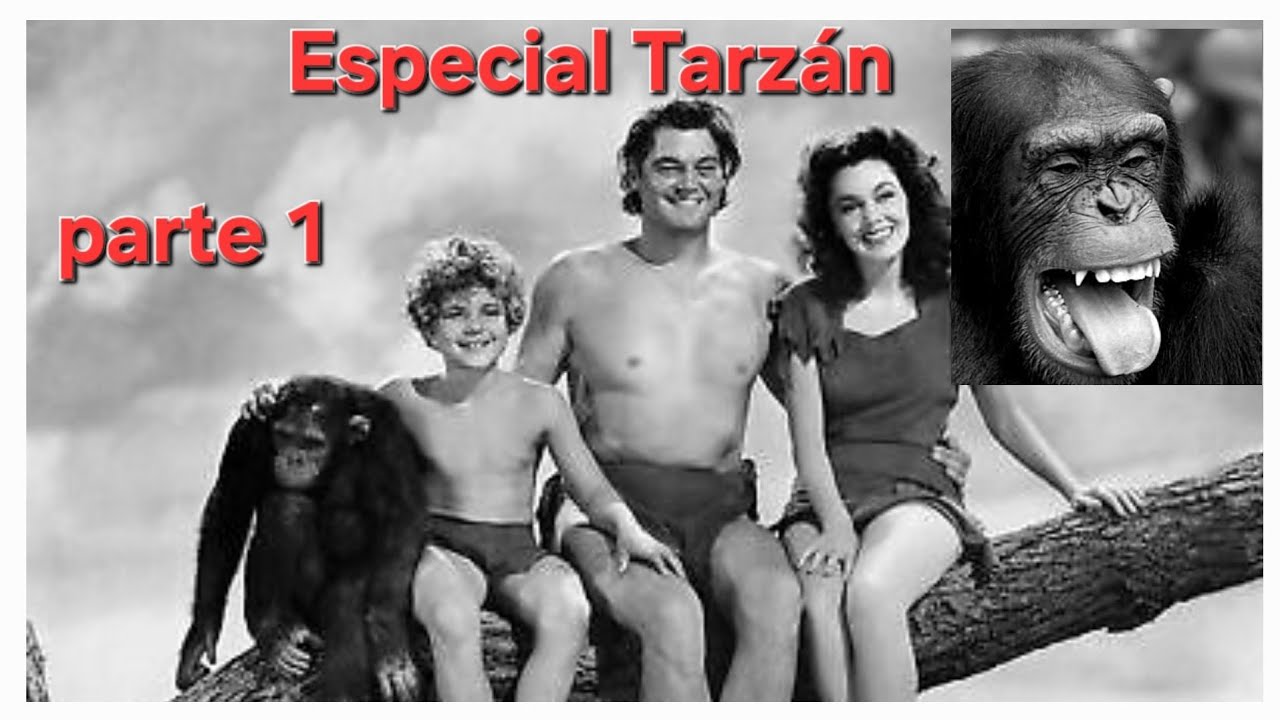 Especial Tarzán: parte 1