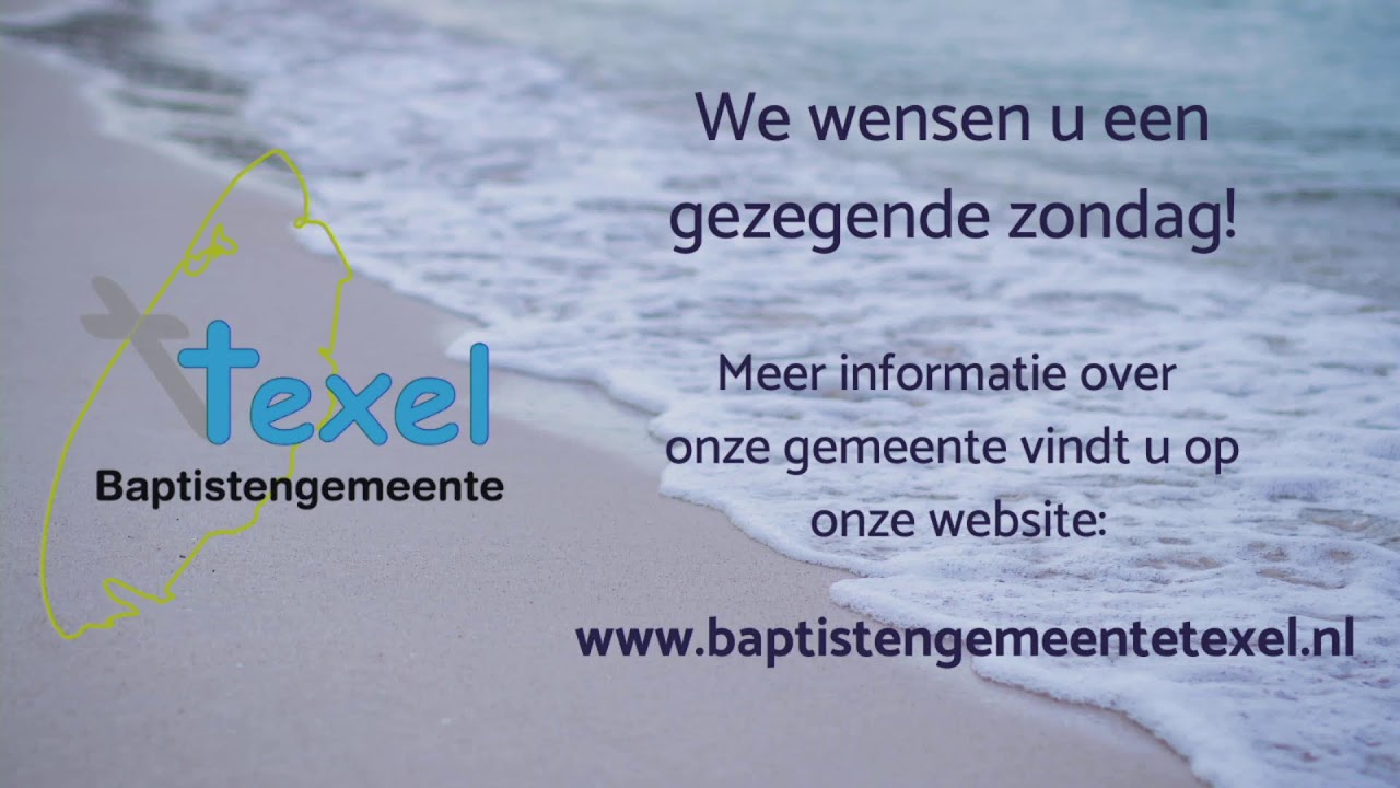Baptistengemeente Texel - 8 maart