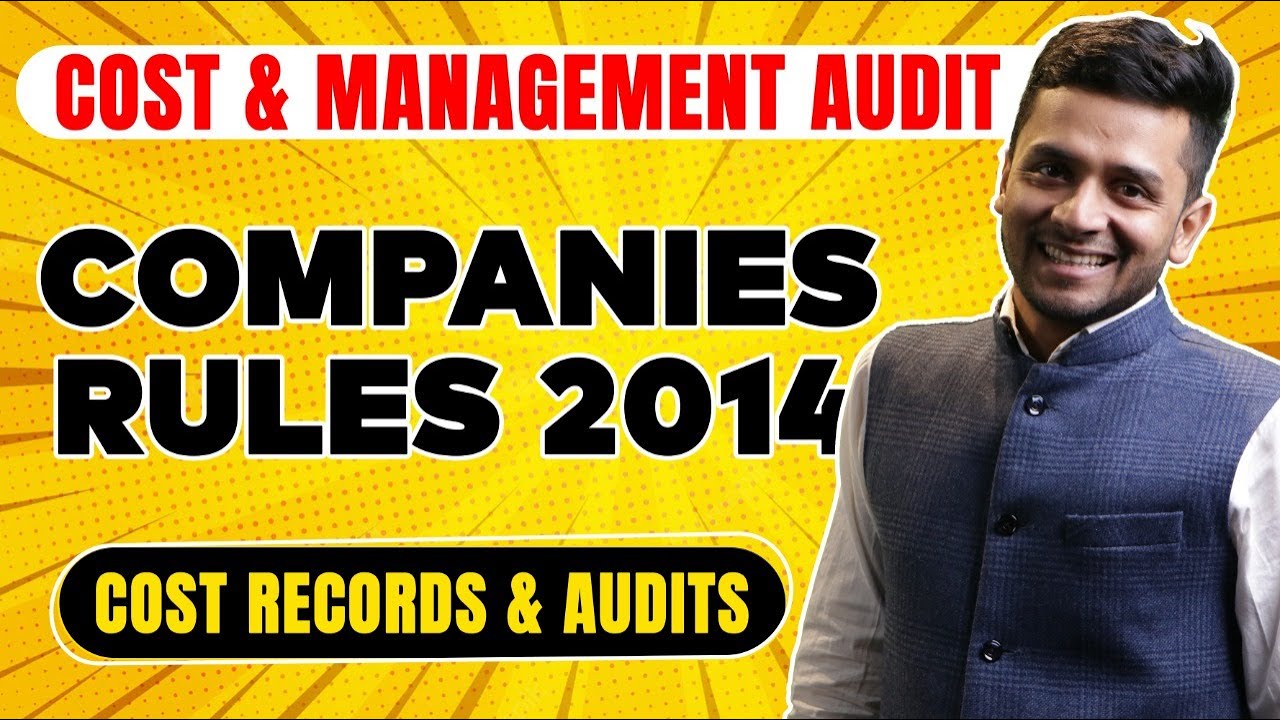 CMA Final Group IV (Paper 19) | Companies Rules 2014 | CMA Final Cost and Management Audit