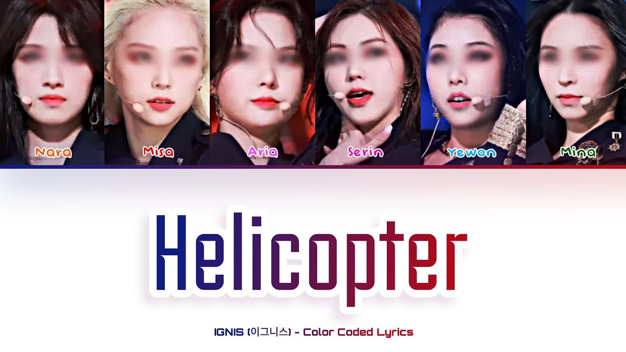 [Your Girl Group 너의 여자 그룹] Helicopter (CLC): 6 members (Color Coded Lyrics)