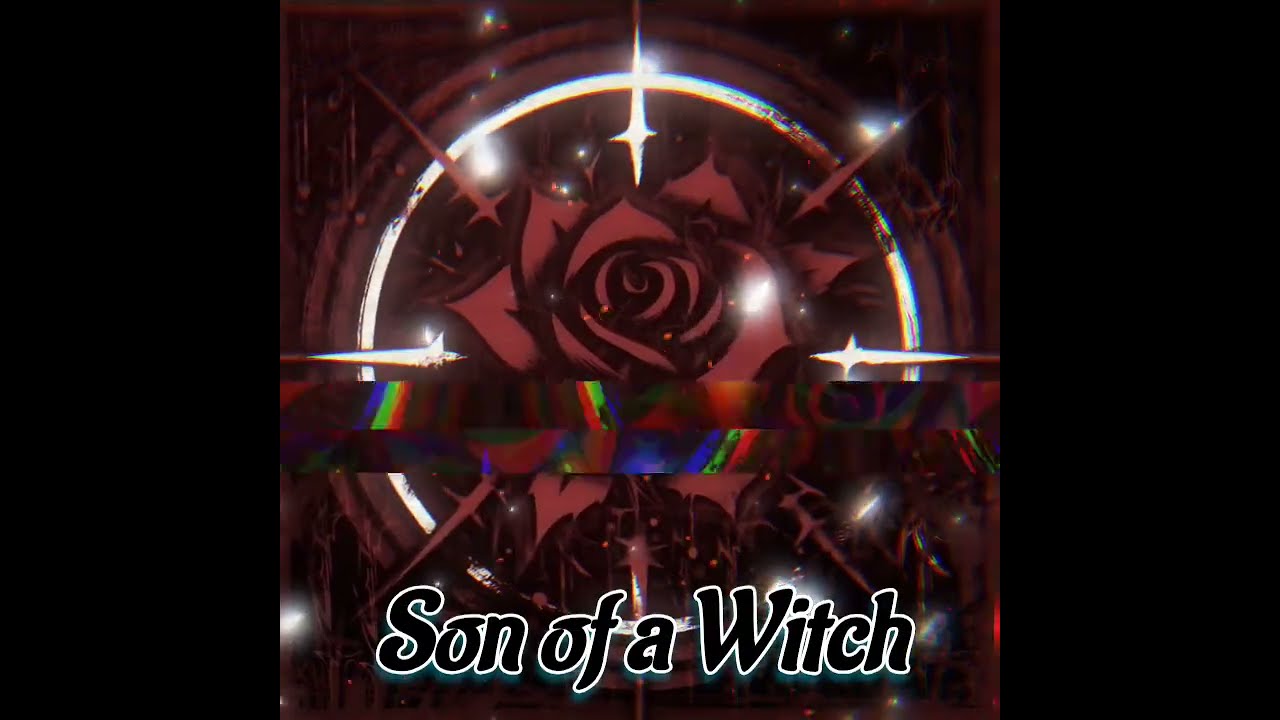 Son of a Witch ~ JoshuaiMusic