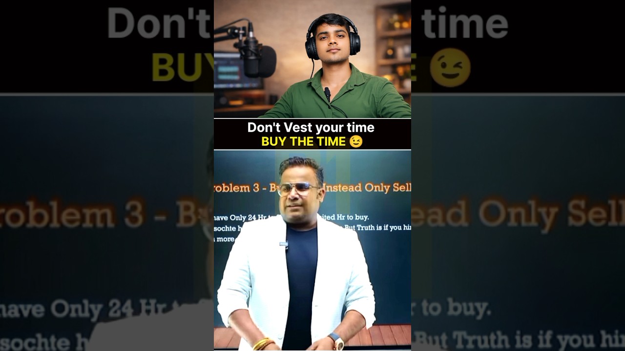 Buy the time 😉 | Sagar Sinha #wealthsecrets #motivation