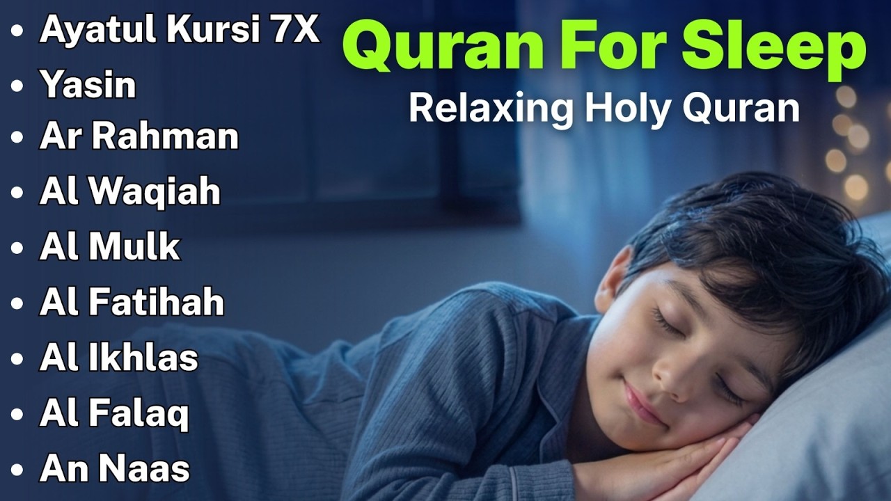 Beautiful Quran For Sleep | Al-Fatihah, Ayat Al-kursi, Yasin ,Ar-rahman - Relaxing Holy Quran