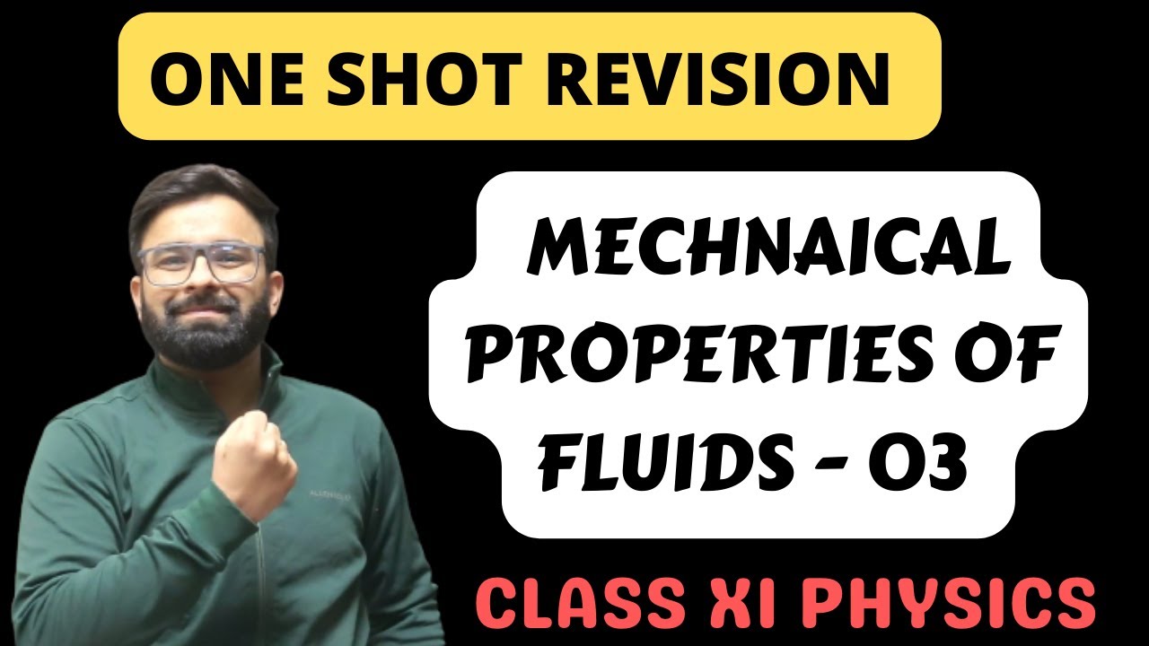 One Shot Revision Mechanical Properties of Fluids - 03 I Class 11th Physics