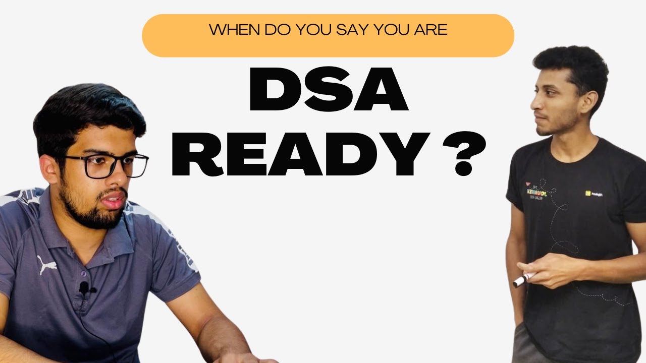 When do you say you are DSA ready ?