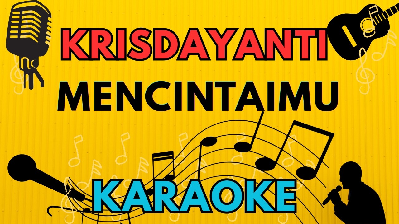 Karaoke - Krisdayanti - Mencintaimu