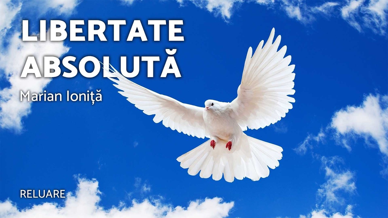 Libertate absolută - Marian Ioniță - AZSMR-Bucov RELUARE