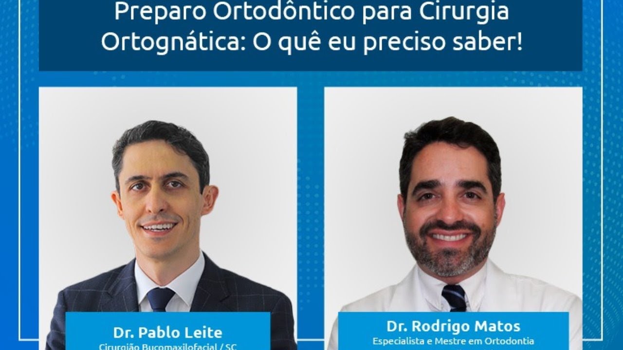 Preparo Ortodôntico para cirurgia Ortognática: O que eu Preciso Saber