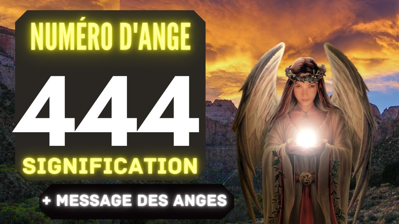Chiffre Angélique 444: Le Profond Signification Du Nombre 444🌌