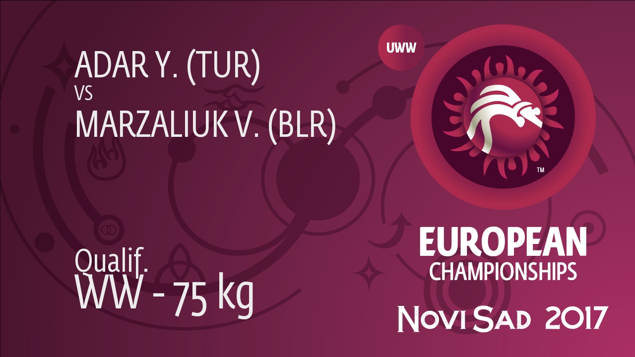 Qual. WW - 75 kg: Y. ADAR (TUR) df. V. MARZALIUK (BLR), 7-1