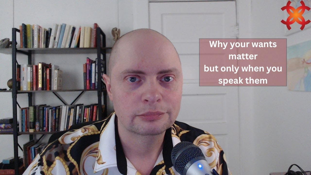 Why your wants matter...