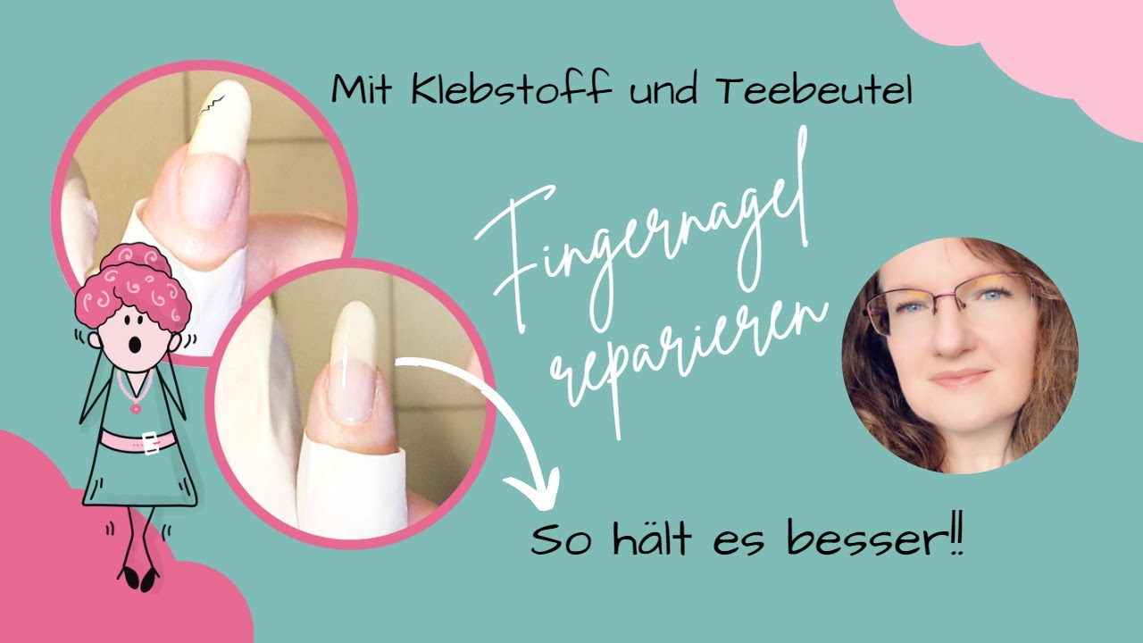 Eingerissener Fingernagel - So hält die Reparatur mit Teebeutel und Kleber viel besser!!