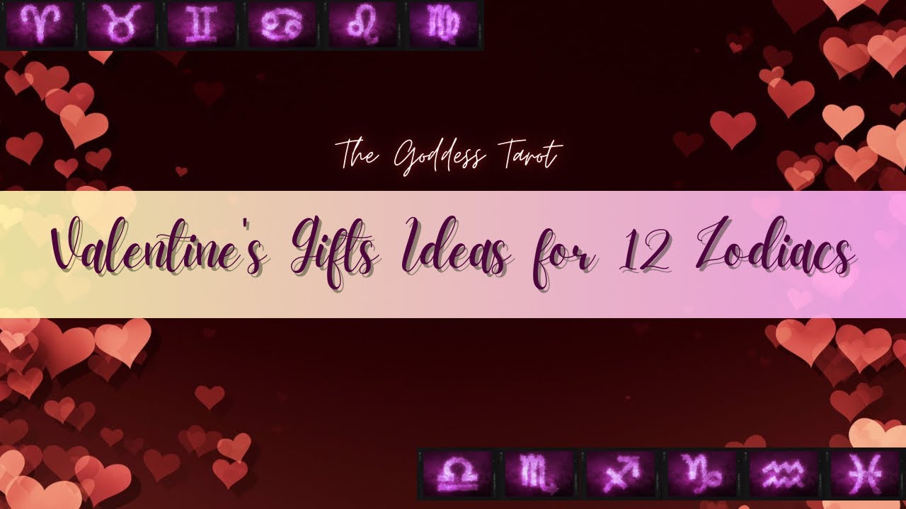 ✨ 𝒁𝒐𝒅𝒊𝒂𝒄𝒔 𝑺𝒊𝒈𝒏𝒔 & 𝑽𝒂𝒍𝒆𝒏𝒕𝒊𝒏𝒆 𝑮𝒊𝒇𝒕𝒔 𝑰𝒅𝒆𝒂𝒔 💝 ၁၂ ရာသီခွင်အတွက် ဘယ်လိုလက်ဆောင်မျိုးပေးသင့်လဲ? 