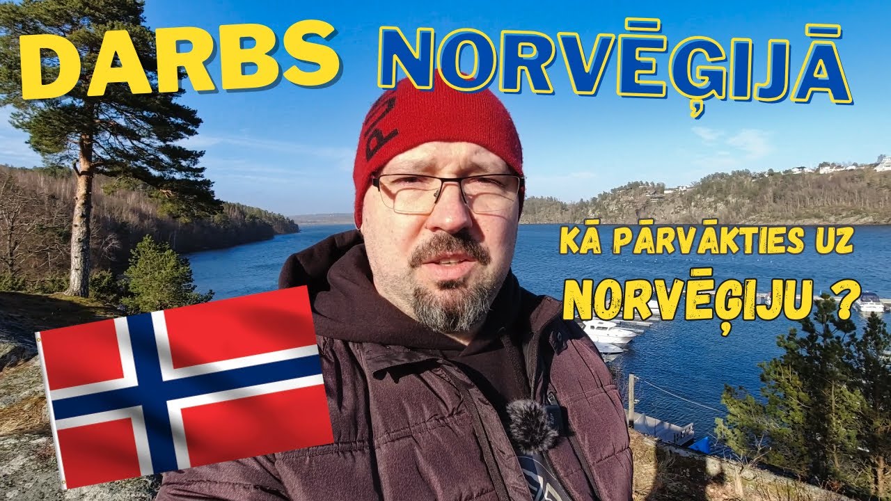 Cik grūti pārvākties uz Norvēģiju