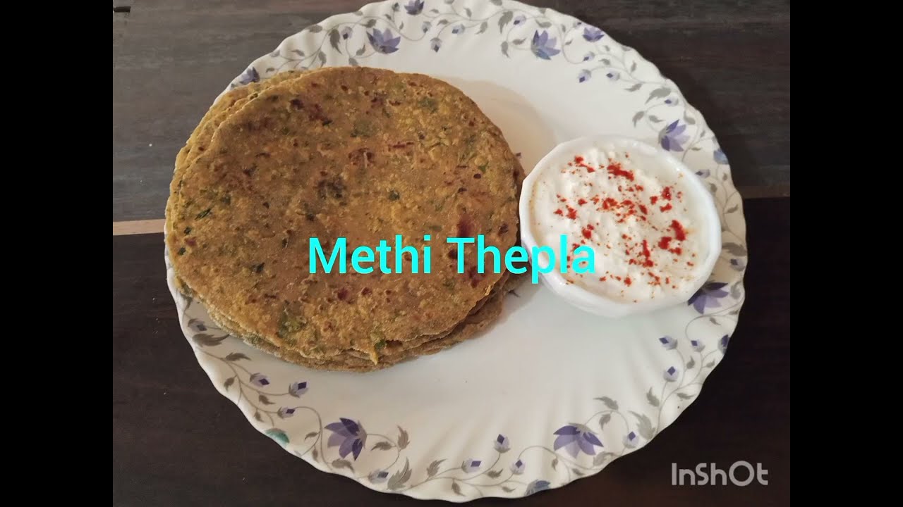 Methi Thepla