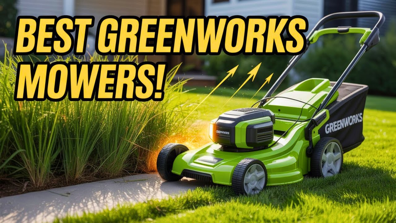 The 6 Best Greenworks Cordless Lawn Mowers 2026 | Top Battery-Powered Picks