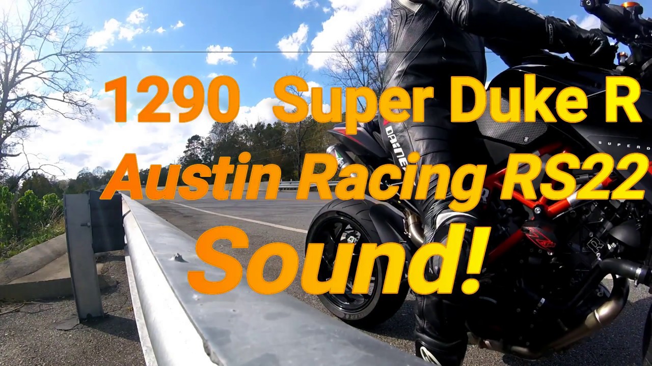 KTM 1290 Super Duke R Austin Racing RS22 Sound clips