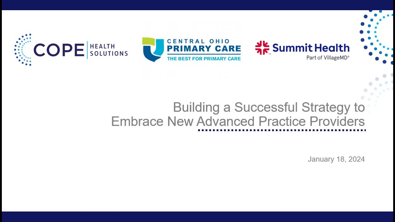 Building a Successful Strategy to Embrace New Advanced Practice Providers