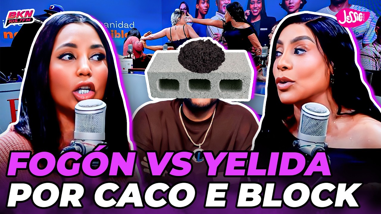 YELIDA MEJÍA Y FOGÓN SE ENFRENTAN EN VIVO POR CACO E BLOCK FORZAR EN EL CLÁSICO MUNDIAL