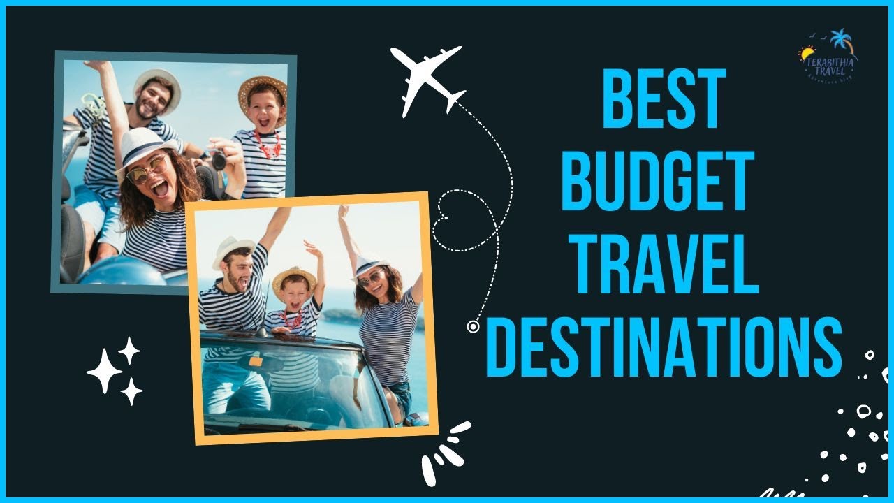10 INSANELY AFFORDABLE Budget Travel Destinations to VISIT NOW