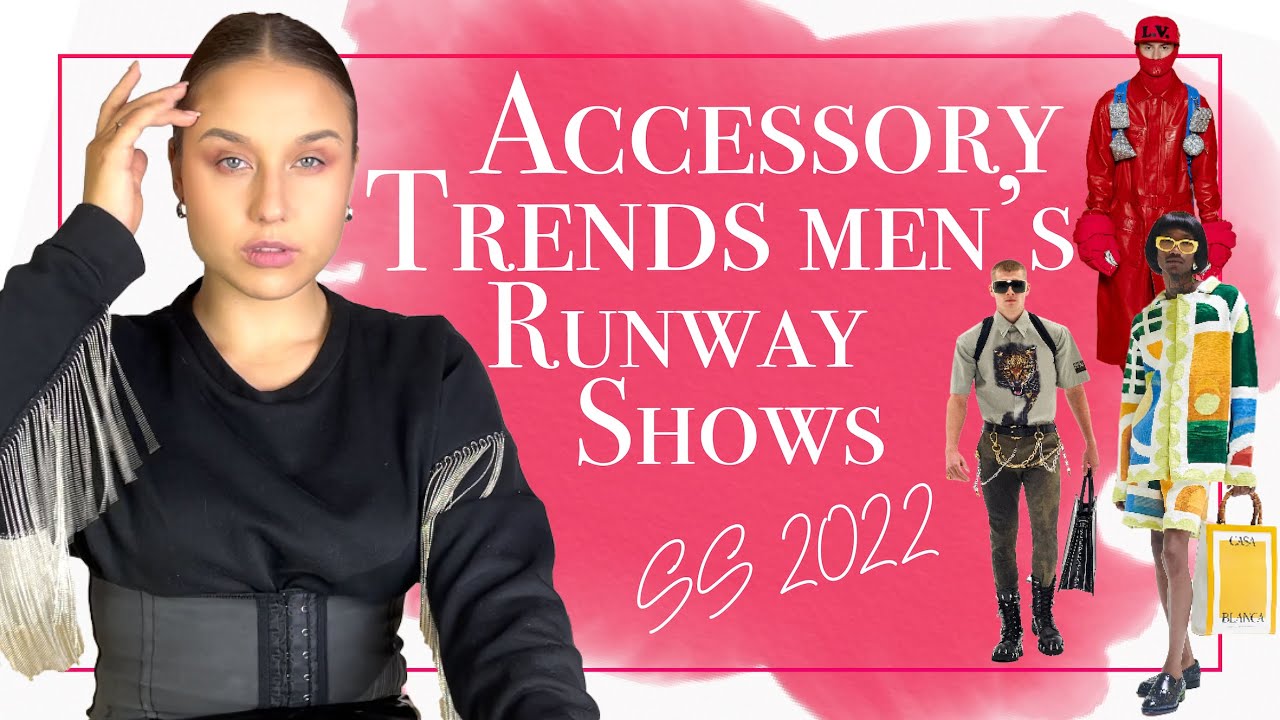 Men's Accessory and Jewelry Trends Spring Summer 2022