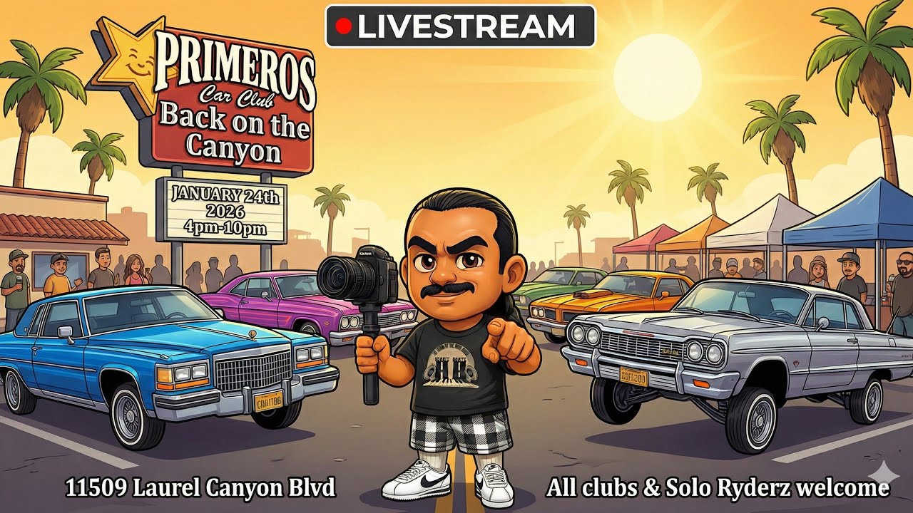 🔴 WE ARE LIVE! Primeros C.C. & South Bay Visions: Back on the Canyon 🔥