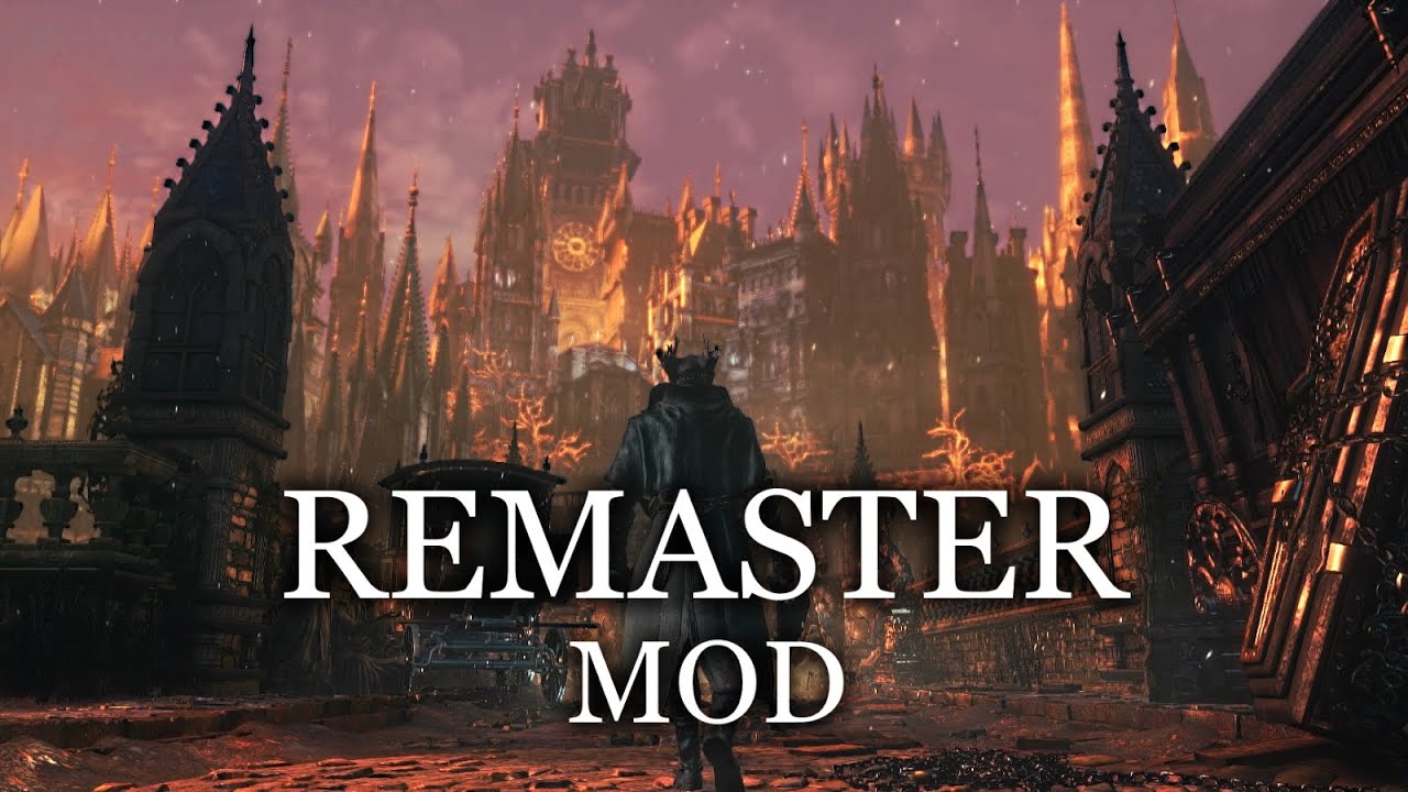 Bloodborne VISUAL OVERHAUL MOD - Magnum Opus by Abyss1ne | Central Yharnam