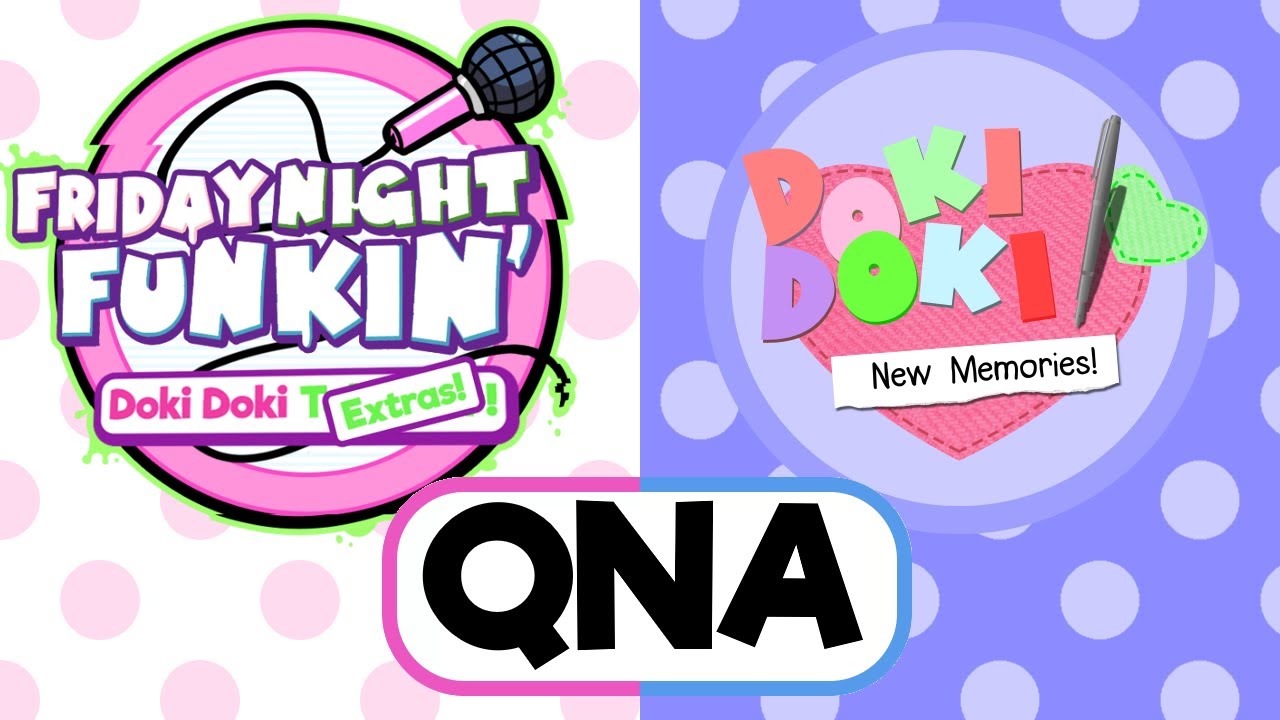 DOKI DOKI EXTRAS/NEW MEMORIES QNA!