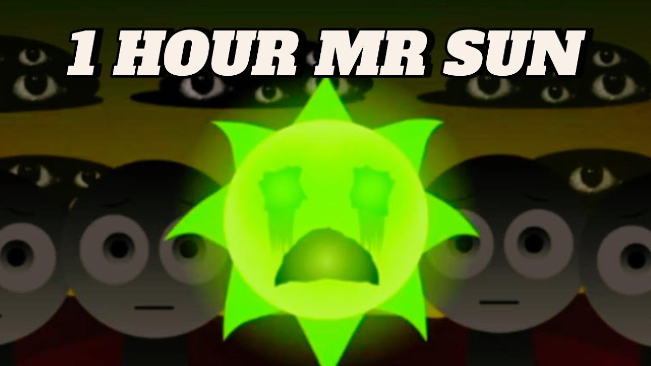 Sprunki Mr Sun Hyper Shifted Phase 3 New Sound 1 hour | Horror Mod Full Video