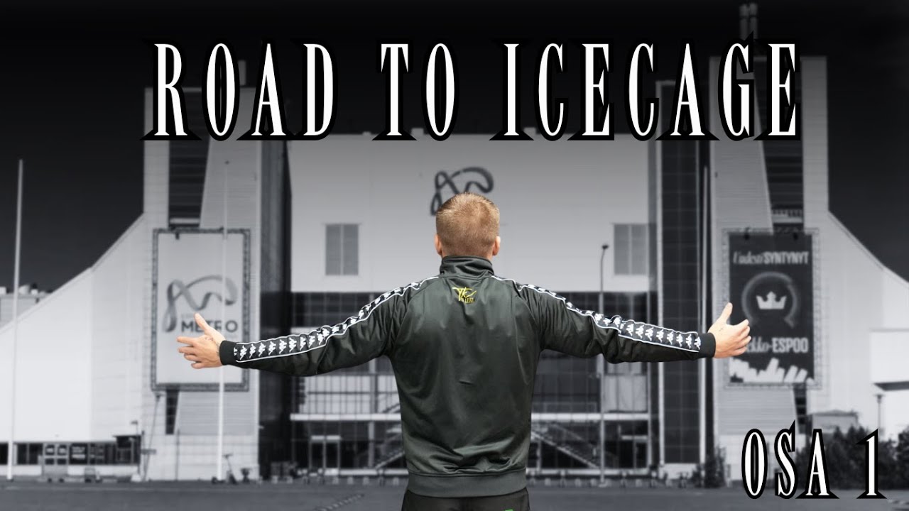 EI LEIKI | ROAD TO ICECAGE | OSA 1