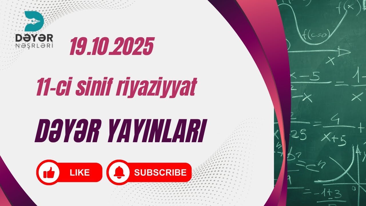 Dəyər yayınları 19 oktyabr 11-ci sinif buraxılış riyaziyyat 
