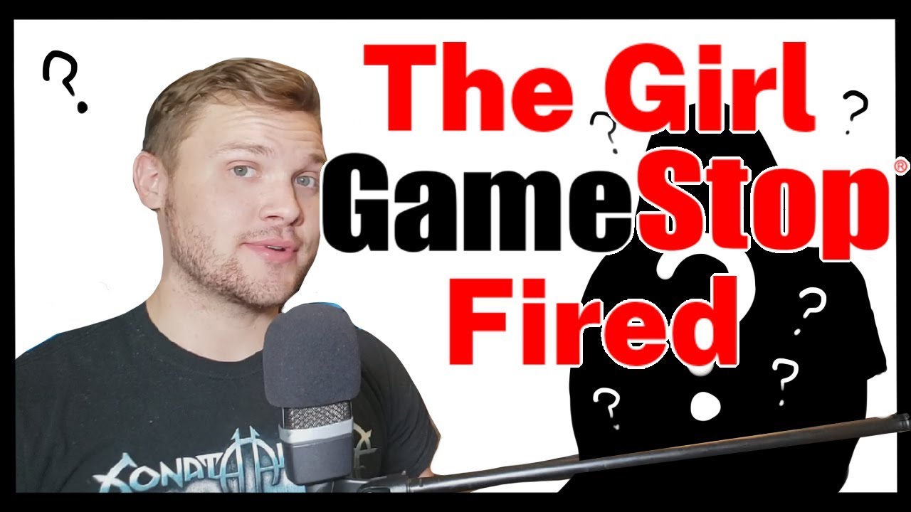 The Girl Gamestop Fired Tells Her Full Story! | Gamestop Chronicles