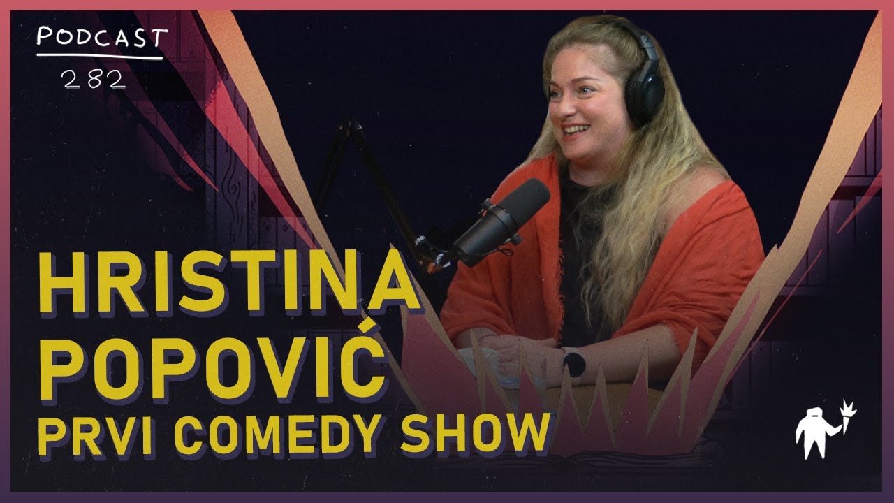 Hristina Popović: „Ovaj show je posledica dugogodišnje terapije” | Agelast 282