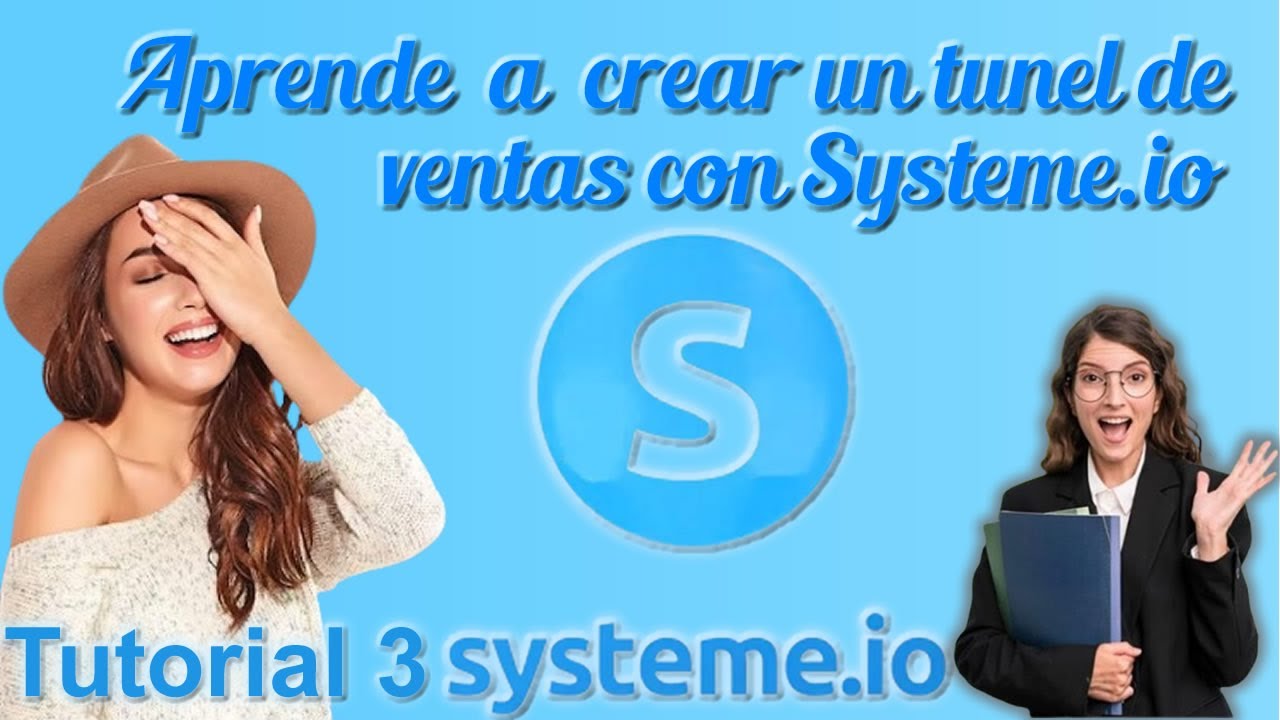 C&oacute;mo crear un t&uacute;nel de ventas en systeme io