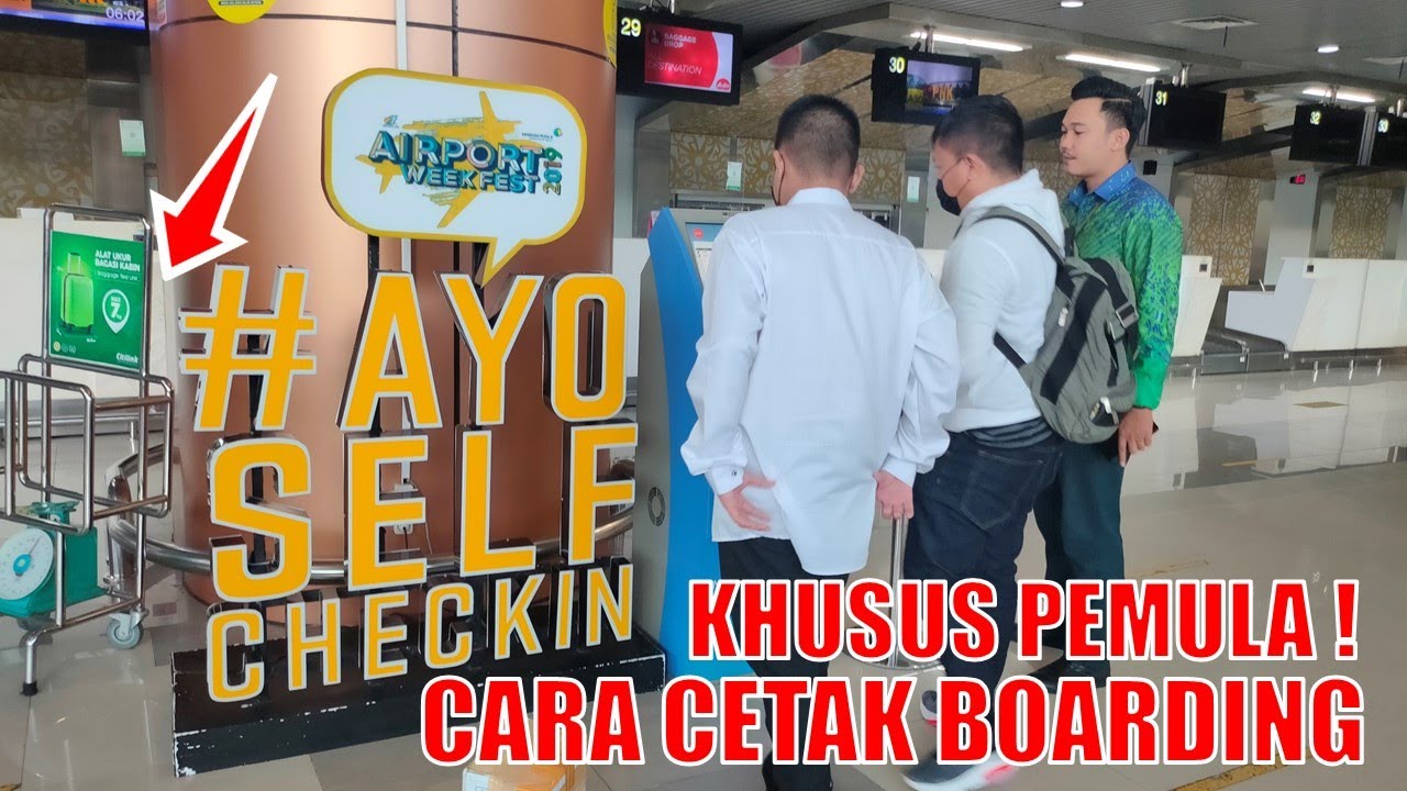 Cara Check In Pesawat dan Cetak Boarding Pass Pesawat di Bandara | Khusus Pemula