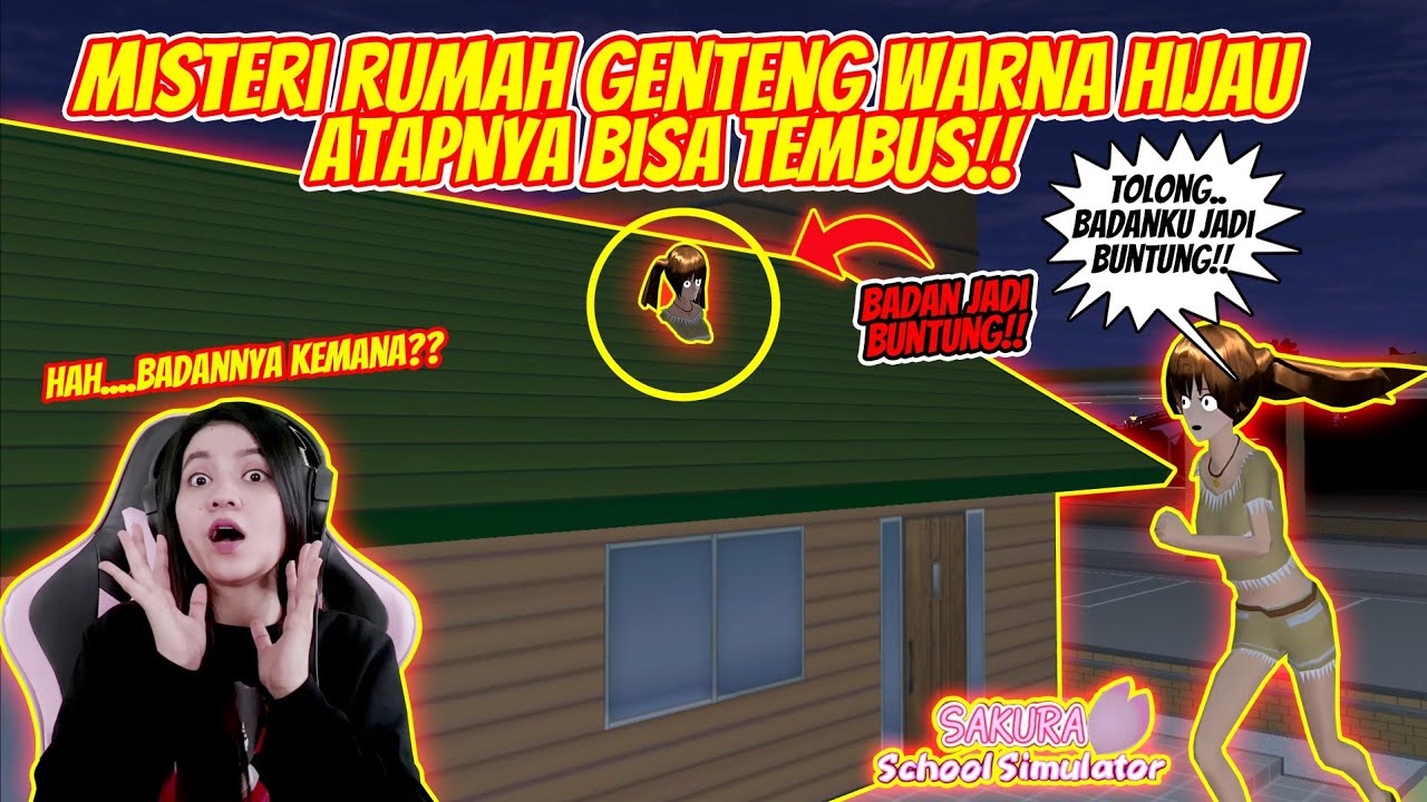MISTERI RUMAH GENTENG WARNA HIJAU!! MISTERIUS BANGET!! SAKURA SCHOOL SIMULATOR INDONESIA - PART 213