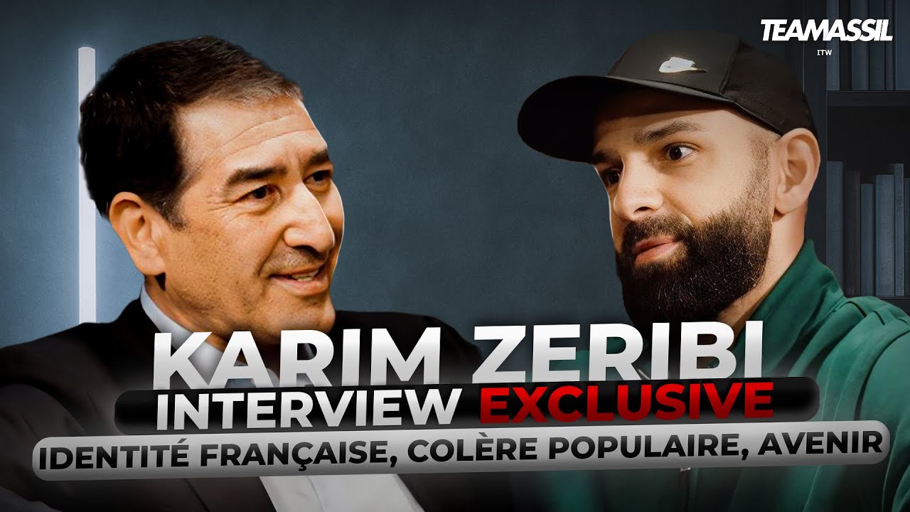 KARIM ZERIBI INTERVIEW EXCLUSIVE : Identité française, colère populaire, avenir