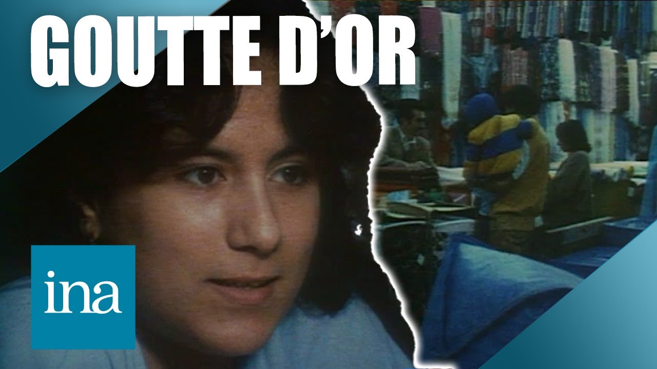 1984 : la Goutte d'Or, quartier populaire et multiculturel | INA Paris Vintage