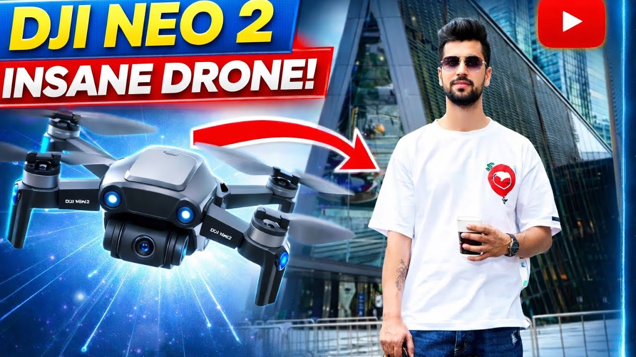 Must Watch Before Buying Dji Neo 2 | DJI Neo 2 Unboxing | DJI Neo 2 Review