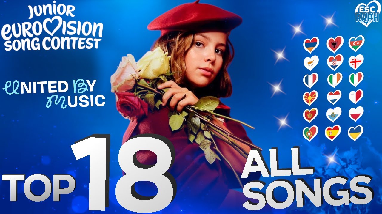 Junior Eurovision 2025 - My Top 18 (ALL SONGS)
