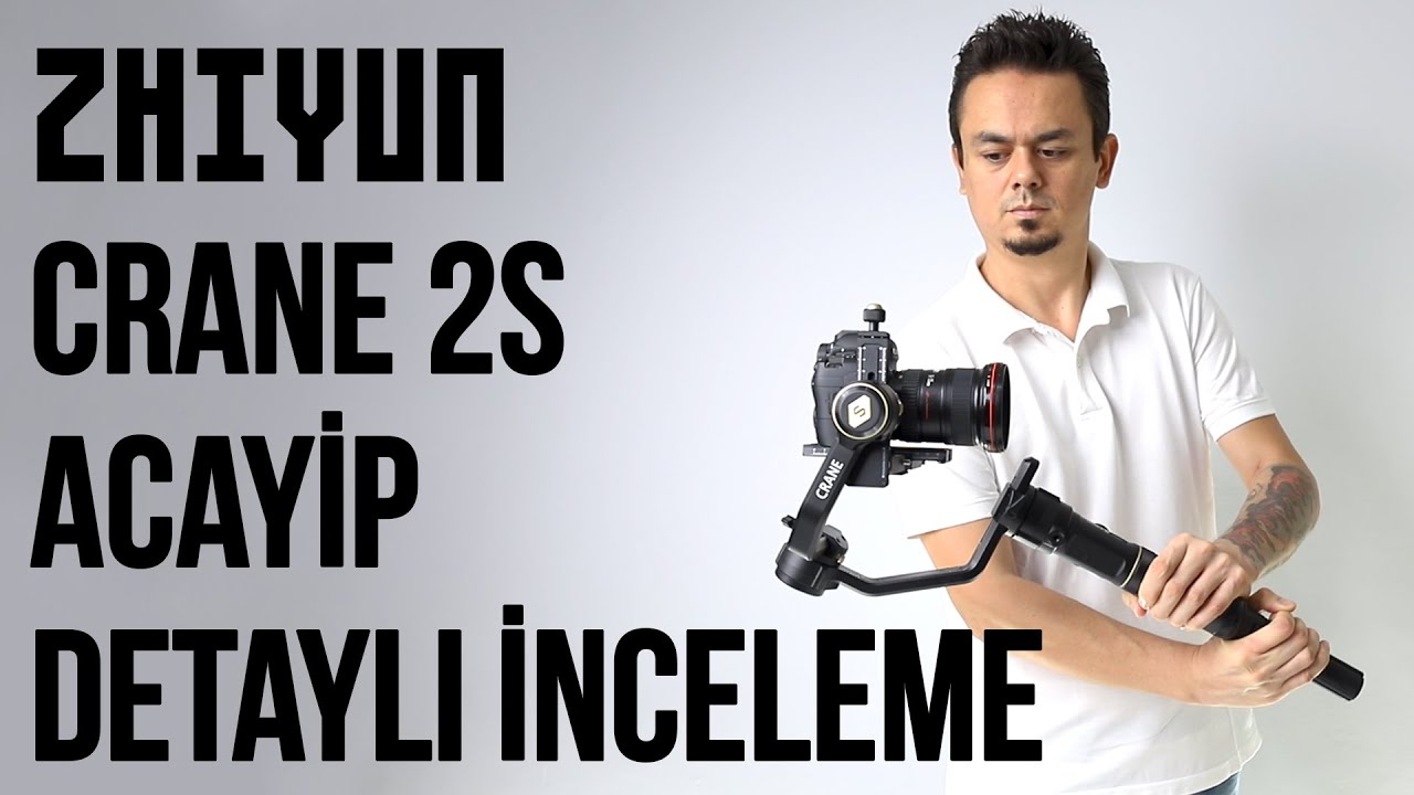 Zhiyun Crane 2S Acayip Detaylı İnceleme