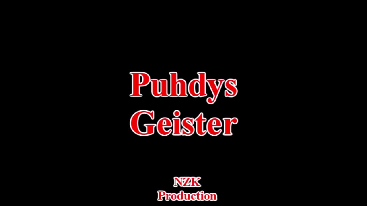 Puhdys - Geister(Lyrics)