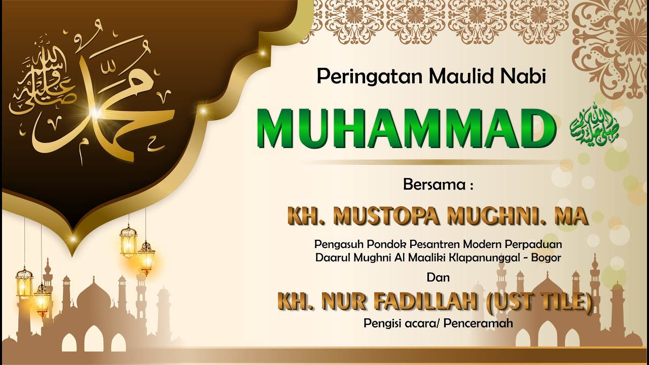 PERINGATAN MAULID NABI MUHAMMAD SAW | Maulid Internal Pondok Pesantren Daarul Mughni Al - Maaliki