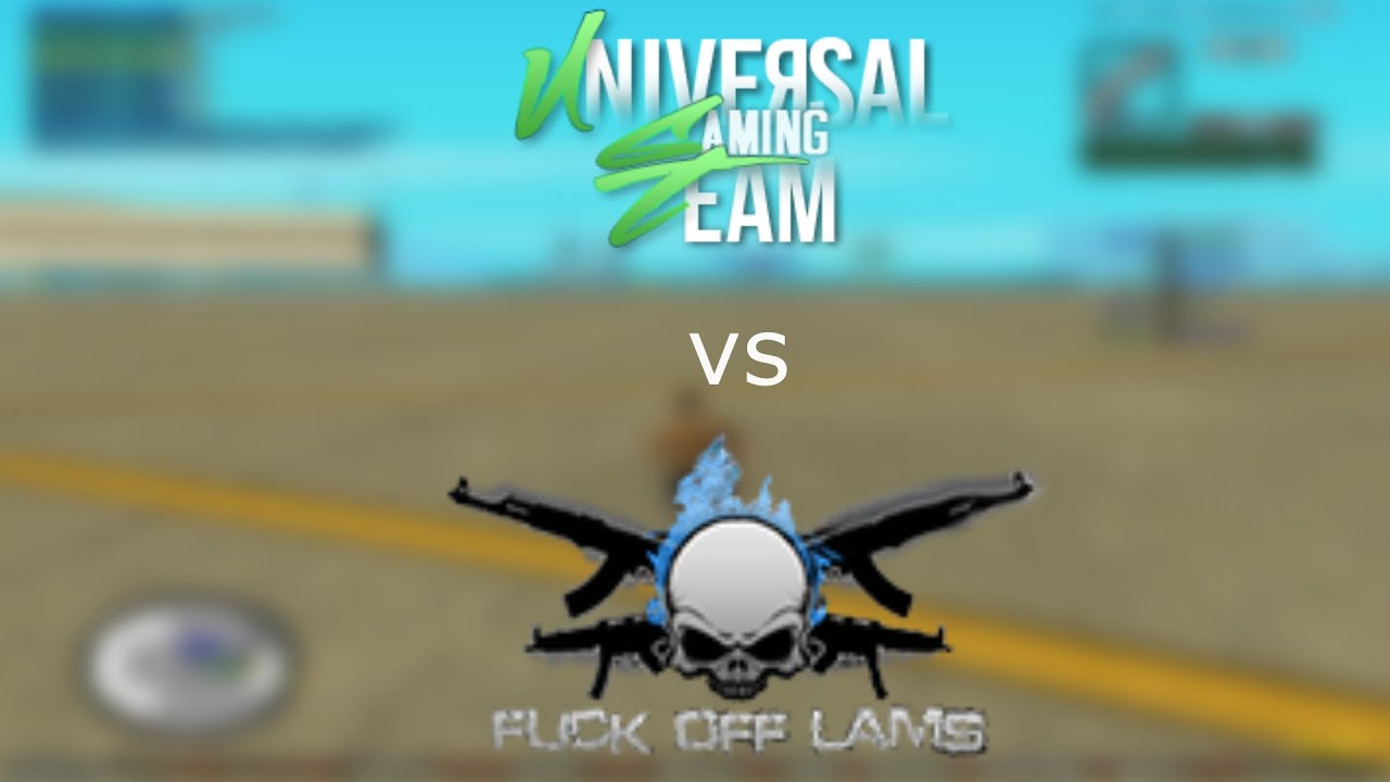 Universal Gaming Team vs. Fuck Off Lams