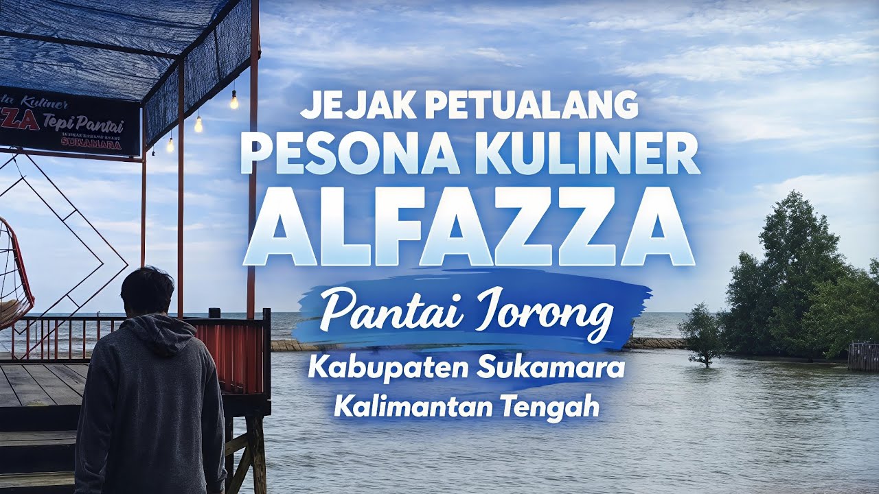 JEJAK PETUALANG.. PESONA KULINER SUKAMARA KALIMANTAN TENGAH 