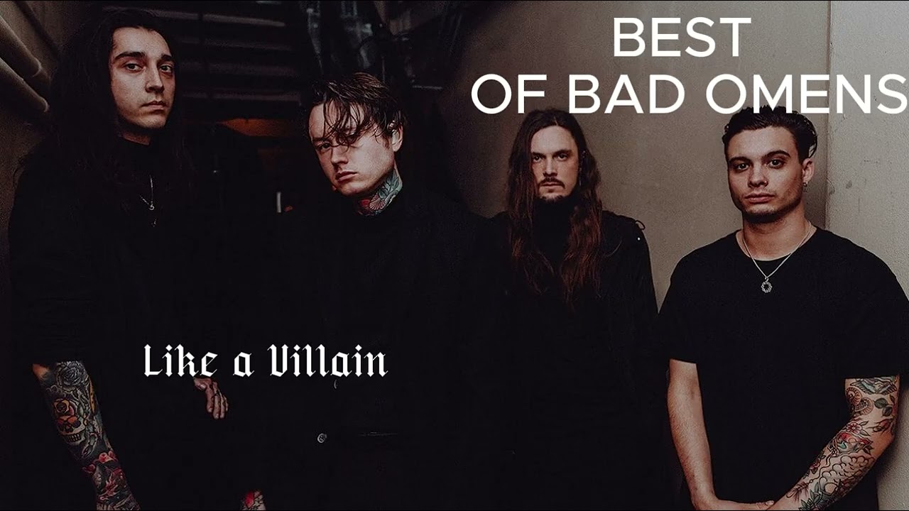 Best of Bad Omens-Full Album