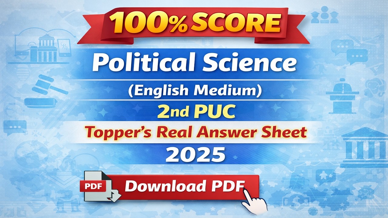 Political Science (English Medium) 2nd PUC Topper's  Real Answer Sheet 2025