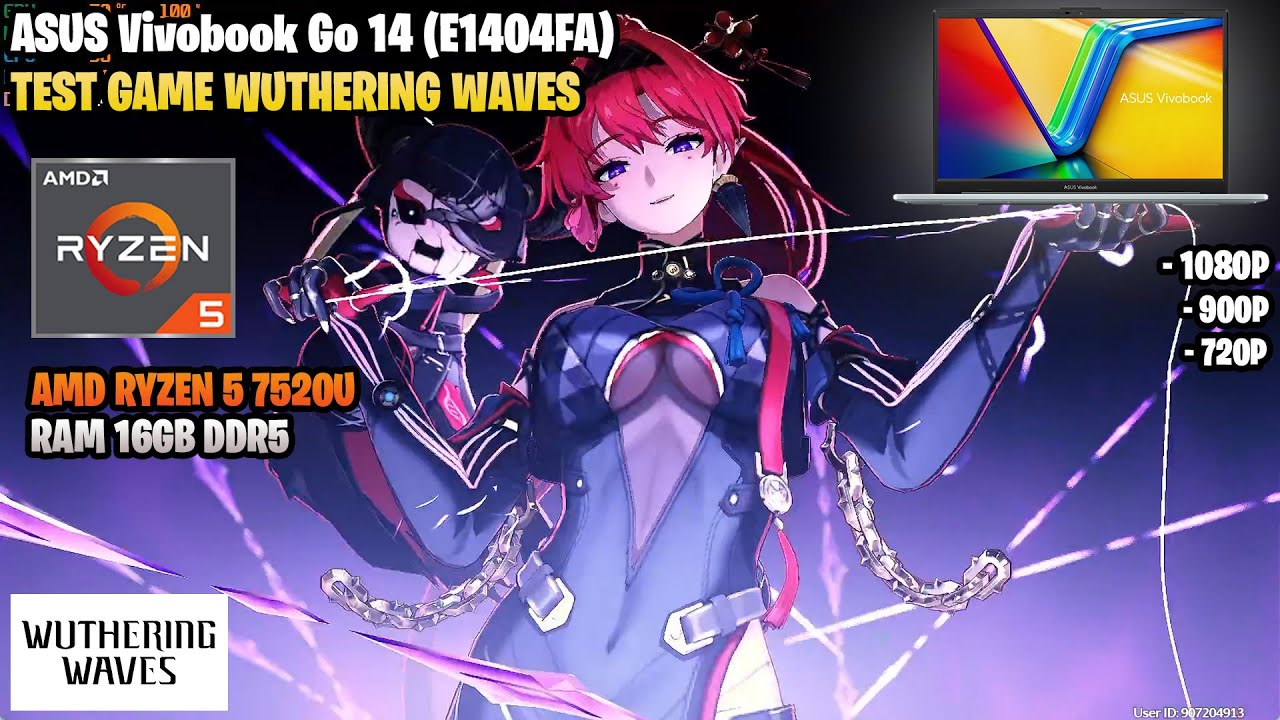 Wuthering Waves | ASUS Vivobook Go 14 (E1404FA) | AMD Ryzen 5 7520U | 1080p, 900p, 720p