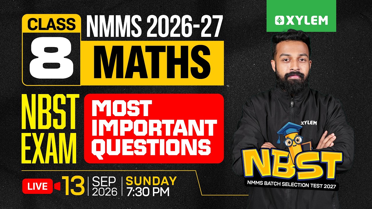 Class 8 - NMMS 2026 Maths : NBST Exam - Most Important Questions | Xylem Class 8