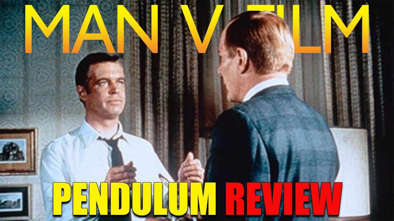 Pendulum | 1969 | Movie Review | Imprint # 253 | Blu-ray | Let's Imprint |